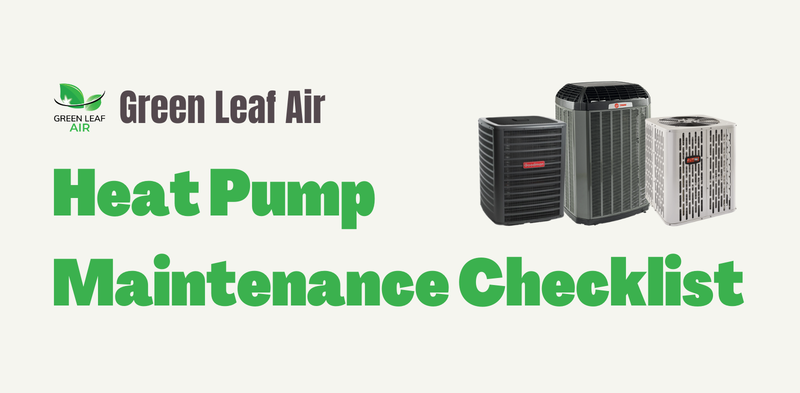 Heat Pump Maintenance Checklist