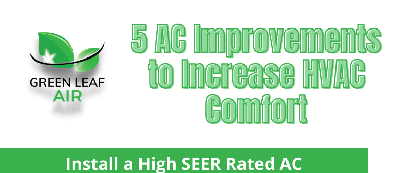 5 AC Improvements to Increase HVAC Comfort