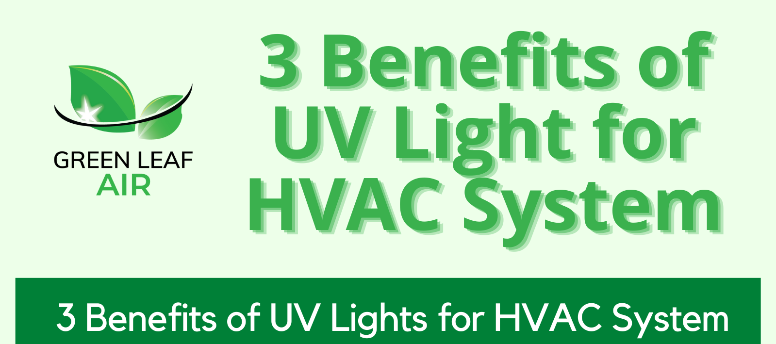 3 Benefits of UV Light for HVAC System