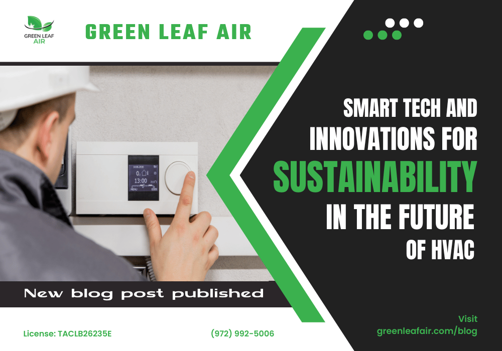 Smart Tech & Innovations for Sustainability in the Future of HVAC