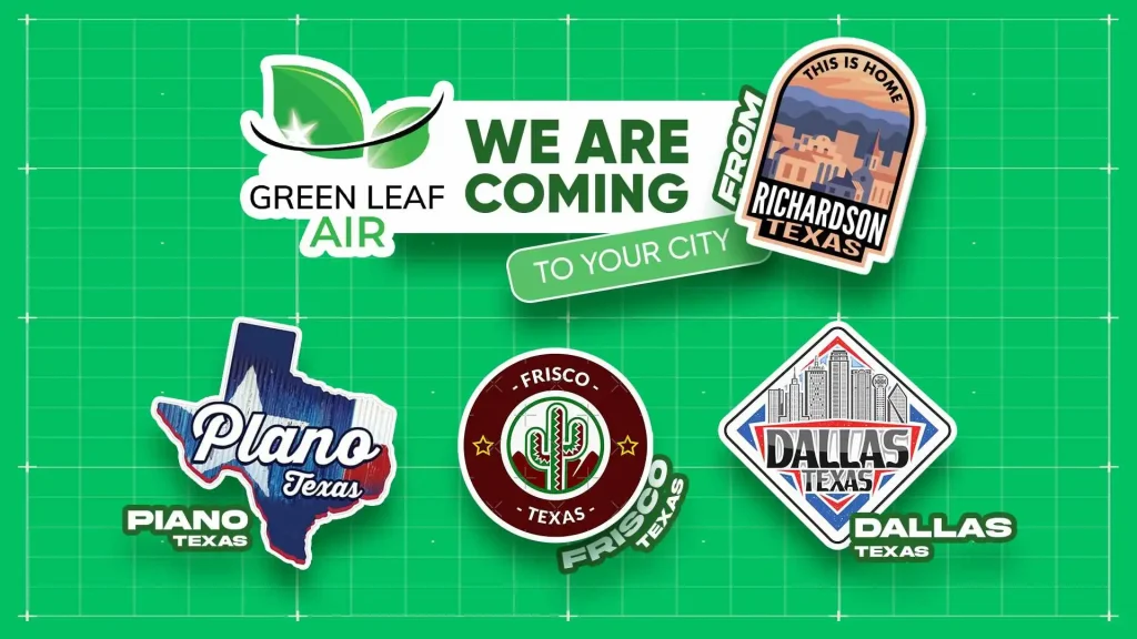 Green Leaf Air Moved to Richardson, Texas – Same Professional HVAC Service